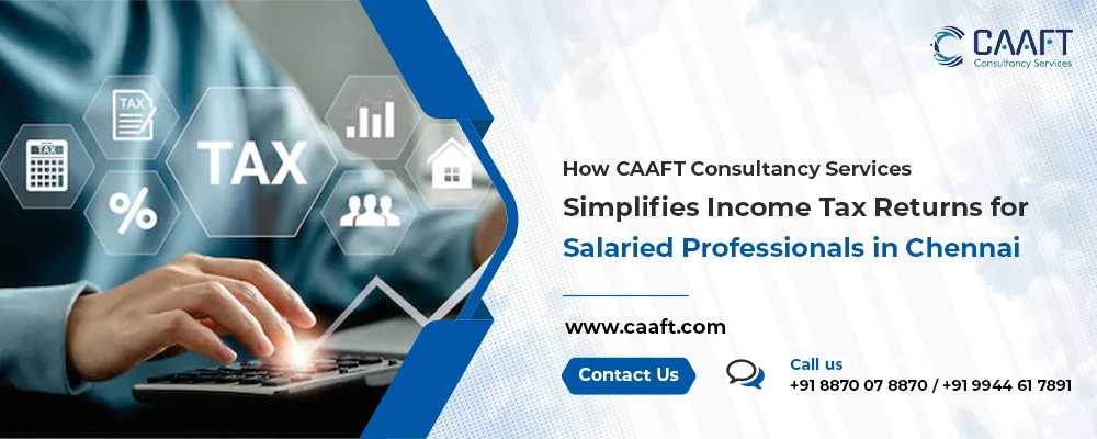 Simplifying Income Tax Returns for Salaried Professionals